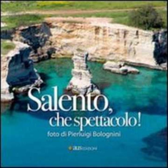 Immagine di Salento: che spettacolo!